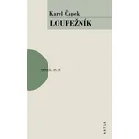 Loupežník - Karel Čapek (2017,…