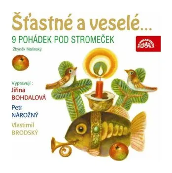 Šťastné a veselé... 9 pohádek pod stromeček - Zbyněk Malinský