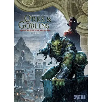 Komiks pro dospělé Orks & Goblins. Band 23 - Die Kriege von Arran - Cordurié, Sylvain