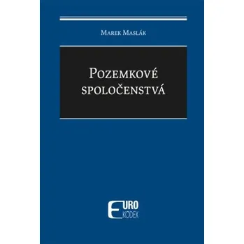 Cizojazyčná kniha Pozemkové spoločenstvá - Marek Maslák