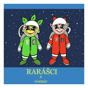 Rarášci a vesmír - Jaroslav Kopecký