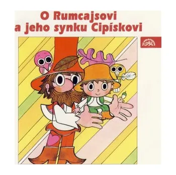 O Rumcajsovi a jeho synku Cipískovi - Václav Čtvrtek