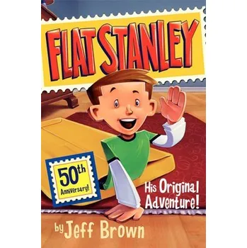 Cizojazyčná kniha Flat Stanley: His Original Adventure! - Brown, Jeff