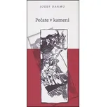 Pečate v kameni - Jozef Darmo