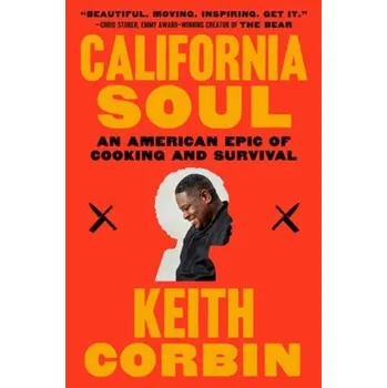 Beletrie pro dospělé California Soul - Corbin, Keith; Alexander, Kevin [EN] (2024, Brožovaná, Random House USA Inc)