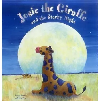 Cizojazyčná kniha Josie the Giraffe and the Starry Night - Baxter, Nicola