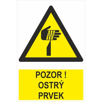 POZOR! Ostrý prvek - ISO 7010 samolepící PVC fólie 150 x 100 mm