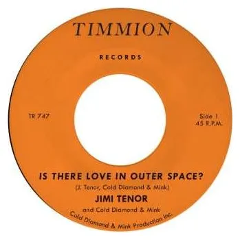 Zahraniční hudba SP Jimi Tenor: Is There Love In Outer Space? / Orbiting Telesto 2024