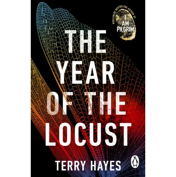 The Year Of The Locust - Terry Hayes [EN] (2023, brožovaná)