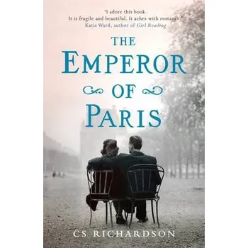 Cestování Emperor of Paris - Richardson, C.S.