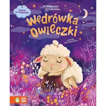 Pohádka Bajanie na zasypianie. Wędrówka owieczki - Małgorzata Strzałkowska