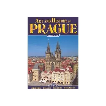 Umění Prague: Art and History /brožovaná/