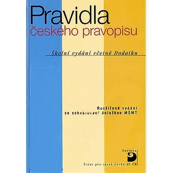 Český jazyk Pravidla českého pravopisu