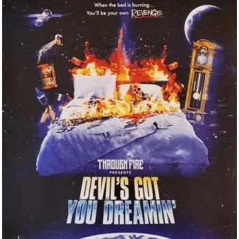 Zahraniční hudba LP Through Fire: Devil's Got You Dreamin 2025