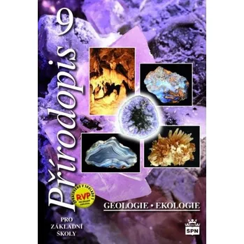 Přírodní věda Přírodopis 9 pro ZŠ - Geologie RVP
