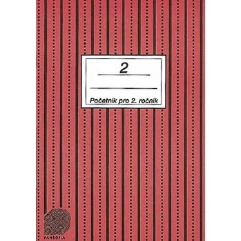 Matematika Početník pro 2. ročník ZŠ - 2.díl - Jitka Sántayová