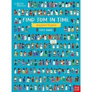 Cizojazyčná kniha British Museum: Find Tom in Time, Ancient Greece
