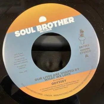 Zahraniční hudba SP Odyssey: Our Lives Are Shaped By What We Love / Battened Ships 2023