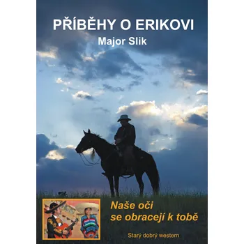 Kniha Příběhy o Erikovi - Naše oči se obracejí k tobě