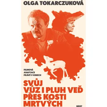 Kniha Svůj vůz i pluh veď přes kosti mrtvých