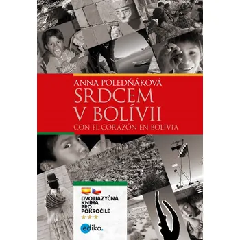 Kniha Srdcem v Bolívii