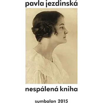 Literární biografie Nespálená kniha