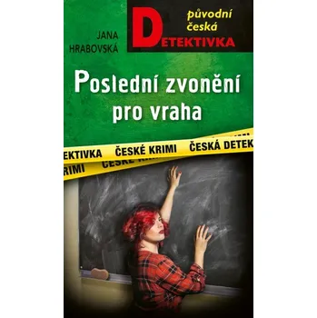 Kniha Poslední zvonění pro vraha