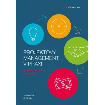 Projektový management v praxi