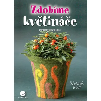 Kniha Zdobíme květináče