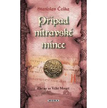 Kniha Případ nitravské mince