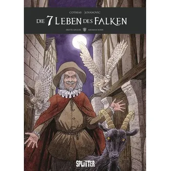 Komiks pro dospělé Die sieben Leben des Falken - dritter Zyklus. Band 3 - Cothias, Patrick