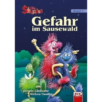 První čtění Die Struppse - Gefahr im Sausewald - Landwehr, Kerstin