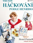 Trendy háčkování podle Henriho - Henri…