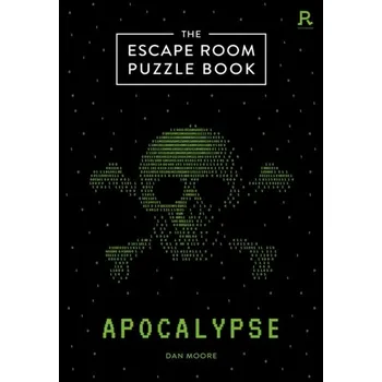The Escape Room Puzzle Book - Apocalypse - Richardson Puzzles and Games