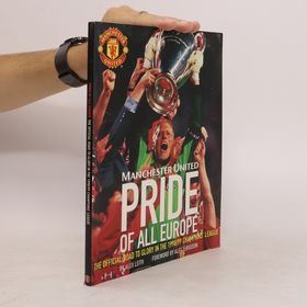 Obrázek k inzerátu: Manchester United - Pride of All Europe