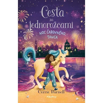 Kniha Cesta za jednorožcami: 3 - Cerrie Burnell (E-Kniha)