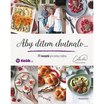 Kniha Aby dětem chutnalo - Svatava Vašková (E-Kniha)