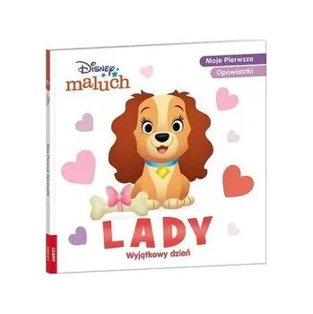První čtění Disney Maluch. Lady. Wyjątkowy dzień - praca zbiorowa