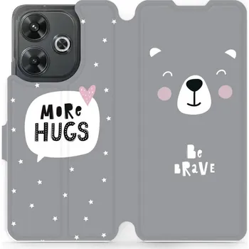 Pouzdro na mobilní telefon Flipové pouzdro Mobiwear - Xiaomi Redmi 13 - MH06P Be brave - more hugs (Knížkové flip pouzdro, obal, kryt na mobil Xiaomi Redmi 13 - MH06P Be brave - more hugs, materiál Umělá kůže + TPU - ochrana 360°, stojánek, silikonová vanička, magnetické zavírání)
