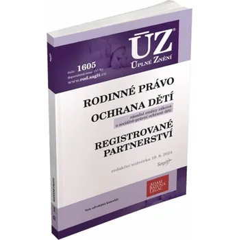 ÚZ 1605: Rodinné právo, ochrana dítěte…