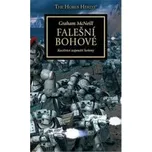Warhammer 40 000 Falešní bohové – Graham McNeill