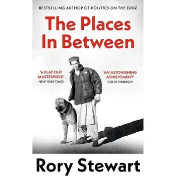 Cizojazyčná kniha Places In Between - Stewart, Rory