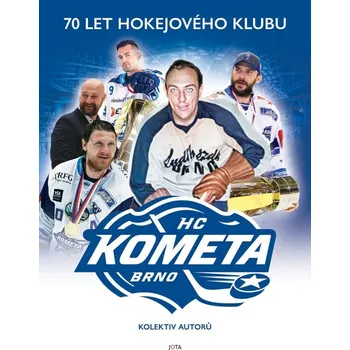 Kometa: 70 let hokejového klubu - JOTA…
