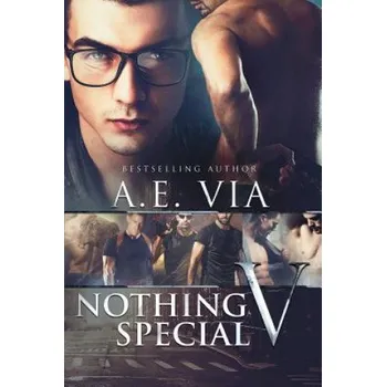 Kniha Nothing Special V – A E Via (EN)