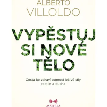 Vypěstuj si nové tělo - Alberto…