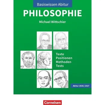 Cizí jazyk Basiswissen Abitur Philosophie 2026/2027. Texte - Positionen - Methoden - Tests - Prüfungswissen - Wittschier, Michael