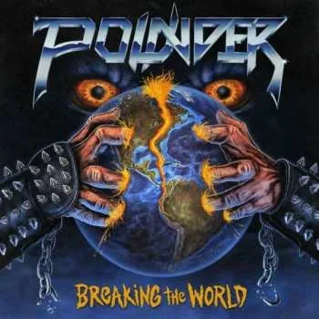Zahraniční hudba LP Pounder: Breaking The World 2021 & Blue + Orange Vinyl