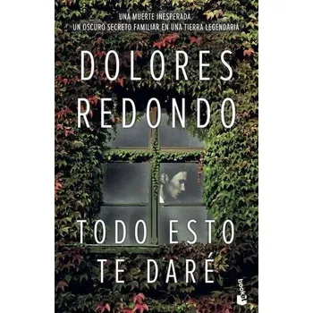 Beletrie pro dospělé Todo esto te daré - Redondo, Dolores [ES] (2018, Brožovaná, Booket)