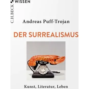 Umění Der Surrealismus - Puff-Trojan, Andreas