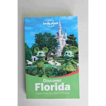 Discover Florida (Lonely planet) [průvodce v AJ, USA, Orlando, Miami, Palm Beach, Tampa Bay]